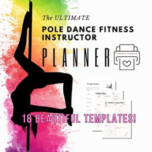 Ultimate Pole Dance Fitness Instructor Planner Printer Printable Version