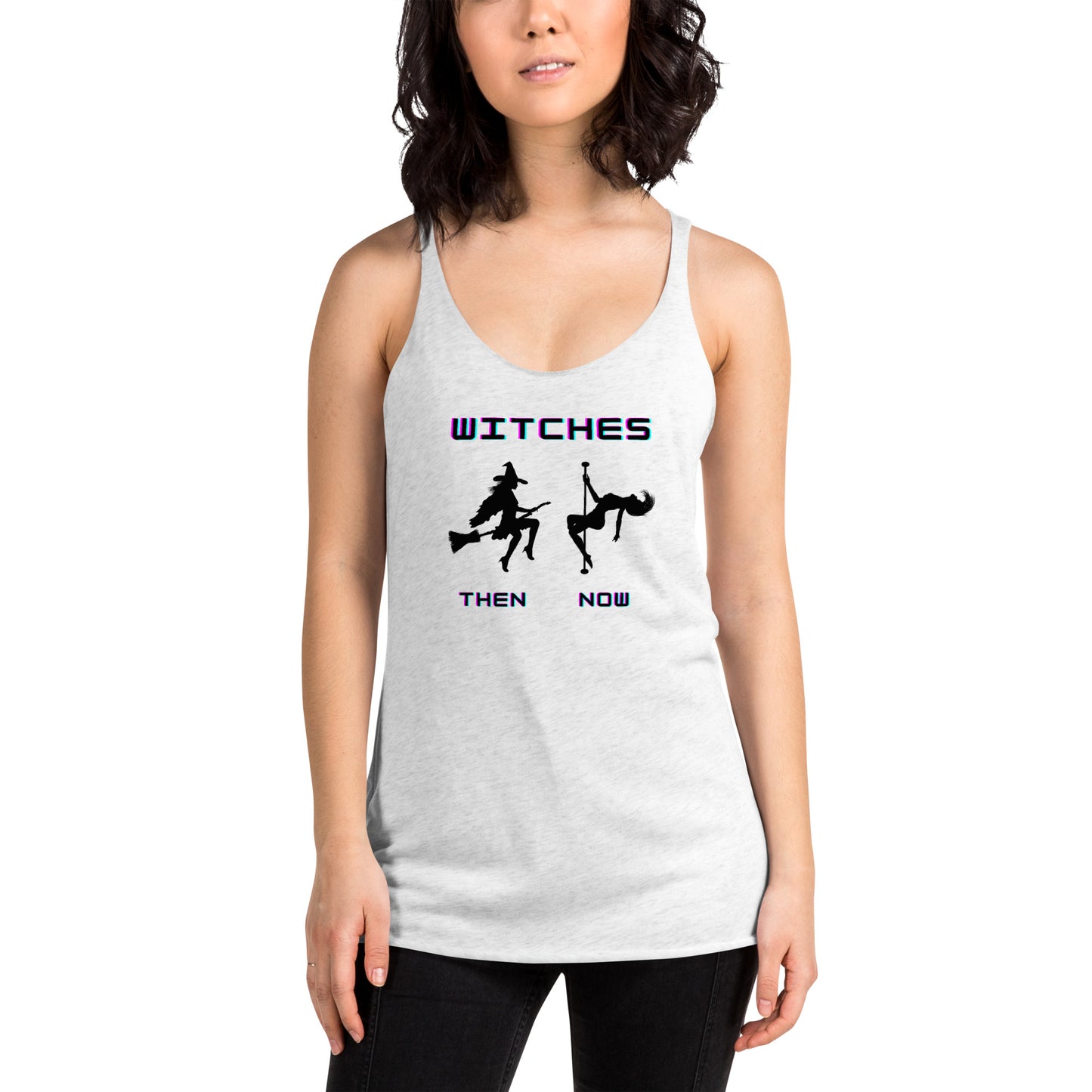 Witches Then & Now Women's Pole Dancing Witch Racerback Halloween Tank Pole Witch